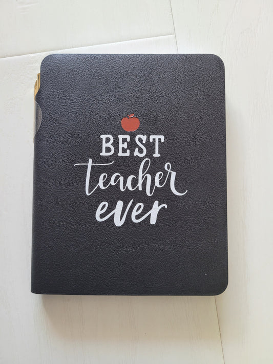 Best Teacher Ever Journal